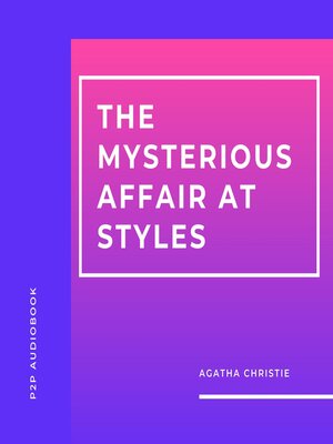 cover image of The Mysterious Affair at Styles (Unabridged)